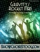 Gravity/Rocket Man SATB choral sheet music cover